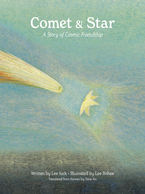 Title details for Comet & Star by Juck Lee - Available